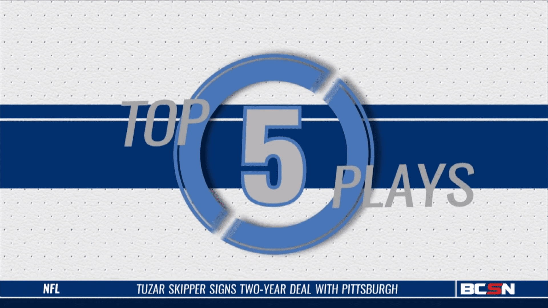 Top 5 Plays of the Week