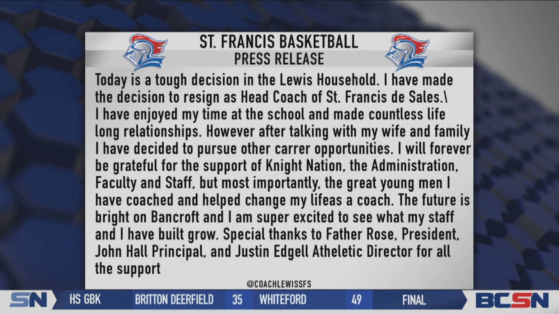 Lewis Leaves St. Francis